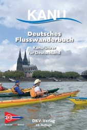 DKV Deutsches Flußwanderbuch, 28. Auflage 2022.